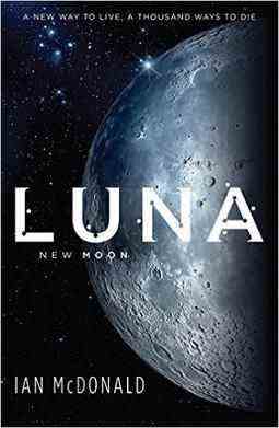 couverture de Luna New Moon par Ian McDonald