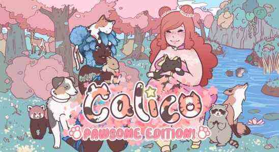 La mise à jour de Calico Pawsome Edition est mise en ligne cette semaine, premiers détails