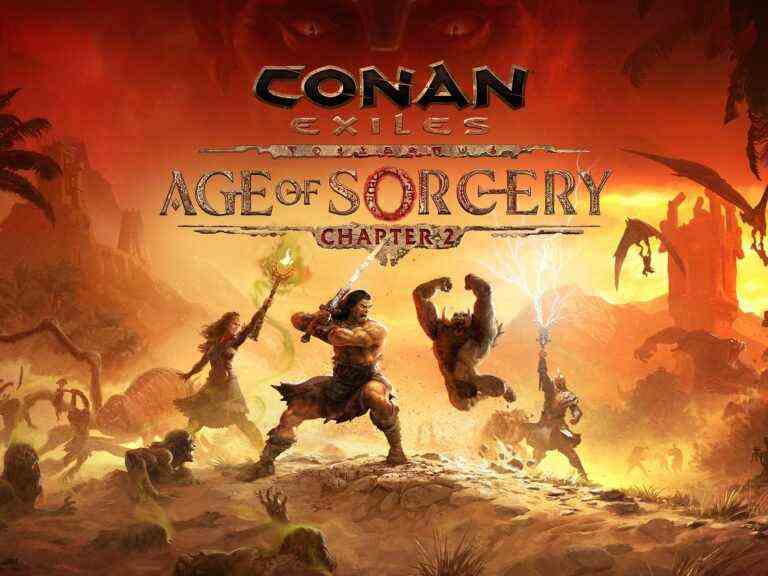 Conan Exiles: Age of Sorcery Chapter 2 apporte de nouvelles zones, activités, butins et plus encore