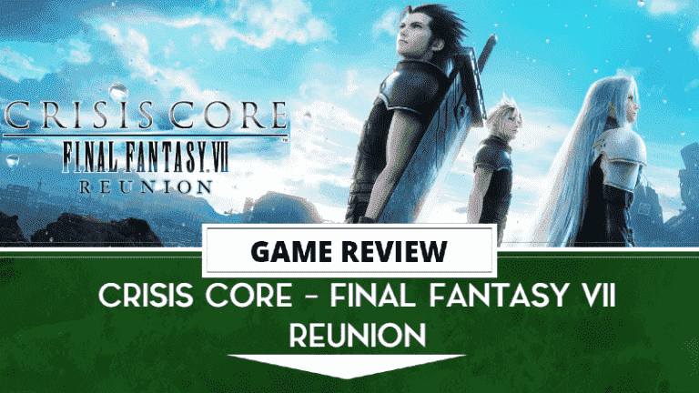 Crisis Core – Final Fantasy VII – Reunion Review – Un remaster ambitieux