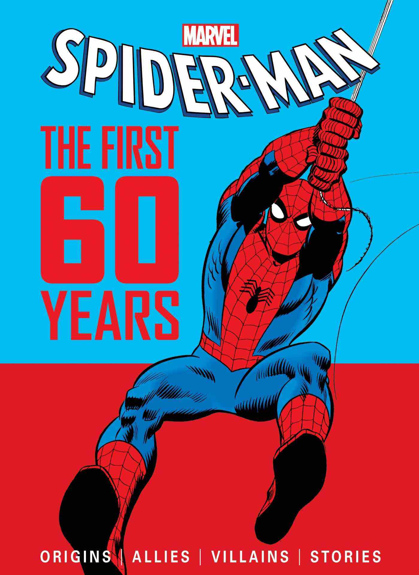 Couverture de Spider-Man : Les 60 premières années