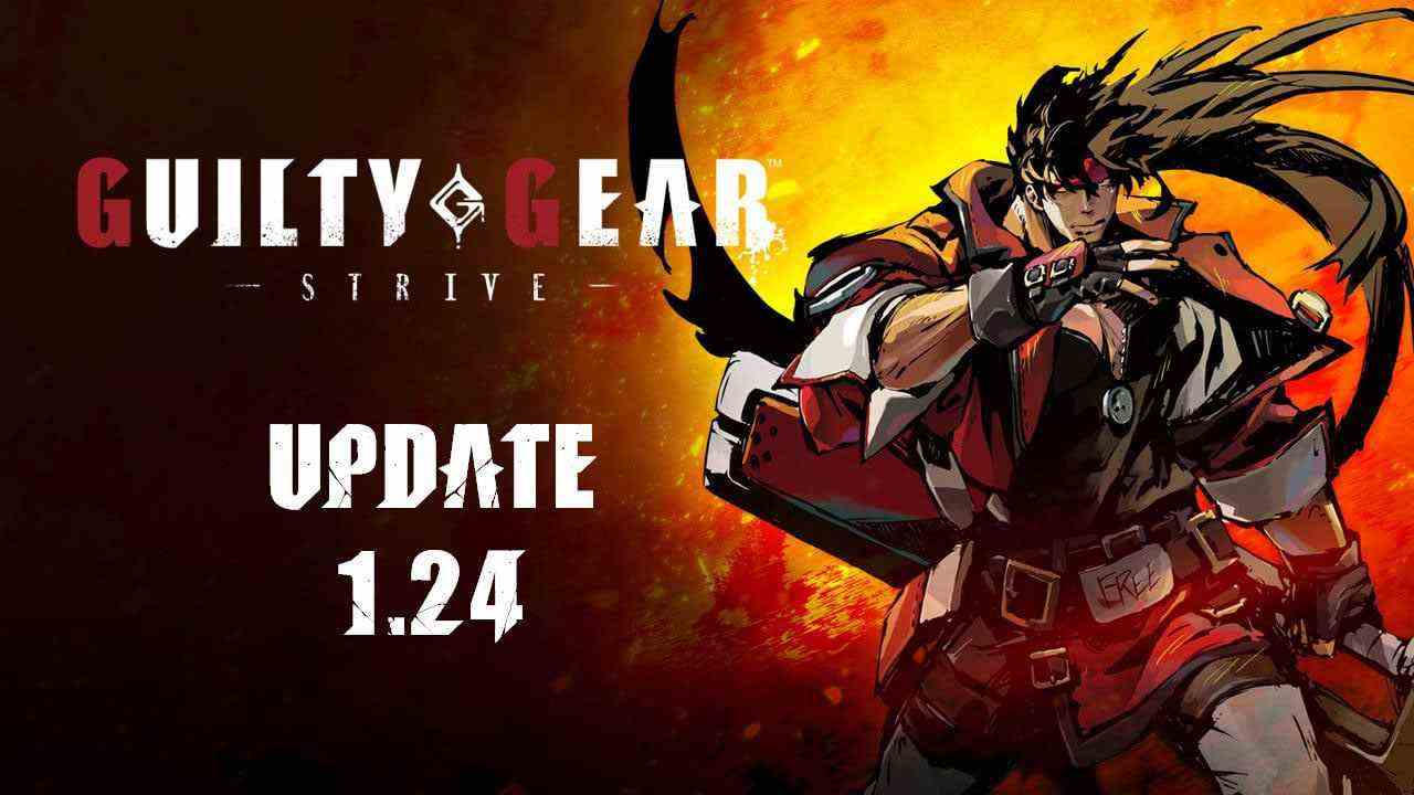 Guilty Gear: la mise à jour 1.24 de Strive est maintenant disponible, ajoute des ajustements de jeu croisé et d'équilibre de combat    
