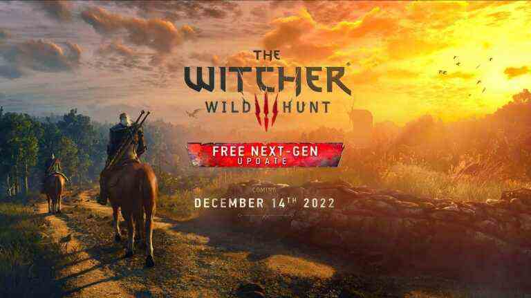 La mise à jour 4.00 de The Witcher 3 se termine pour la mise à niveau de nouvelle génération et plus ce 14 décembre