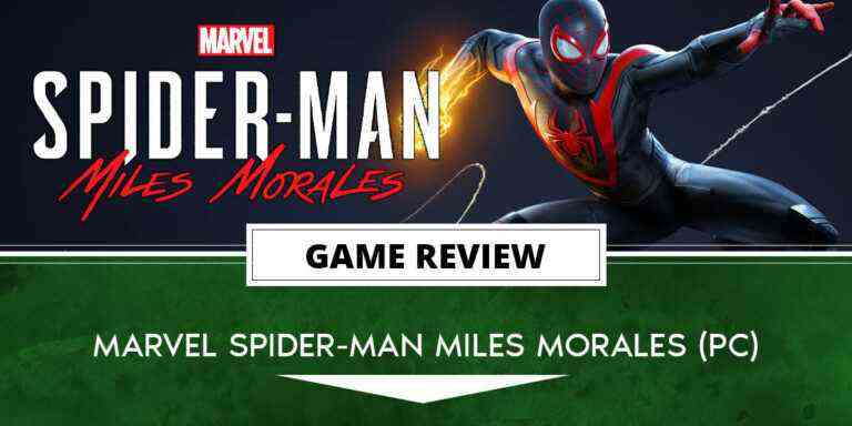 Miles Morales Review (PC) – Battez-vous pour votre maison