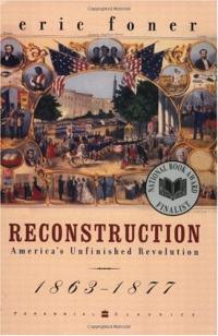 Reconstruction : la révolution inachevée de l’Amérique, 1863-1877 Résumé et description du guide d’étude