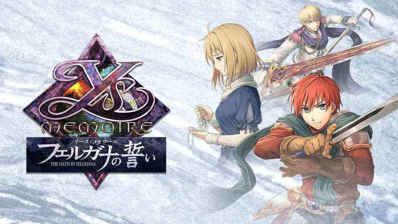 Ys Memoire: The Oath in Felghana annoncé pour Switch    
