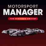 Motorsport Manager pour Nintendo Switch (Switch eShop)