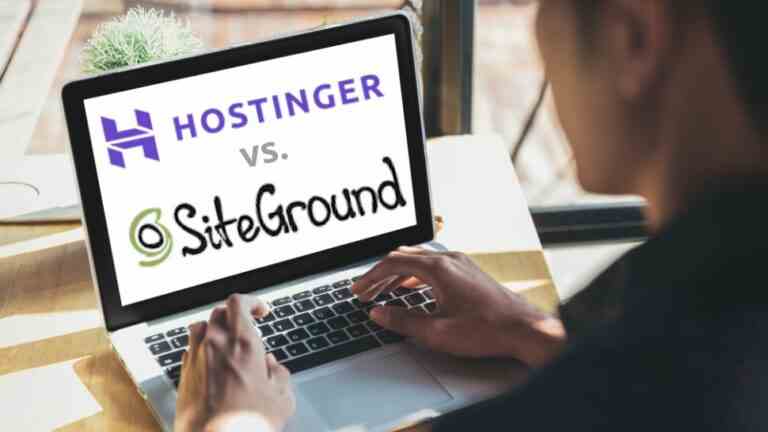 Hostinger vs SiteGround : quel est le fournisseur d’hébergement Web le plus fiable ?