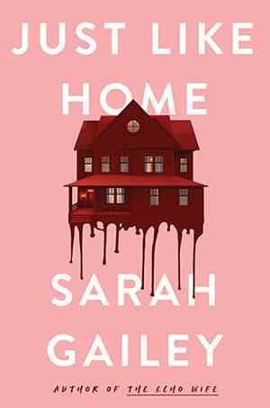 couverture de Just Like Home de Sarah Gailey