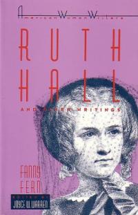 Résumé de Ruth Hall et autres écrits et description du guide d’étude