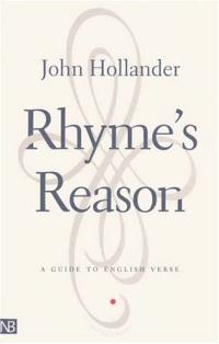 Rhyme’s Reason: A Guide to English Verse Summary & Study Guide Description