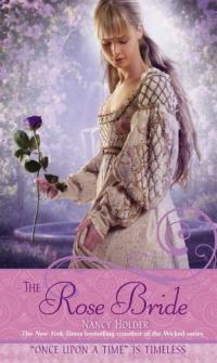 The Rose Bride: A Retelling of ‘the White Bride and the Black Bride’ (Une fois … Résumé et description du guide d’étude