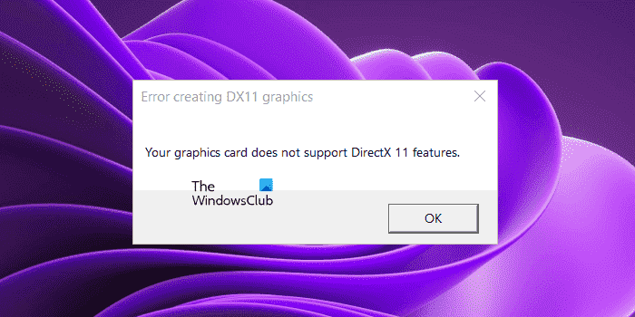 Votre carte graphique ne prend pas en charge les fonctionnalités DirectX 11