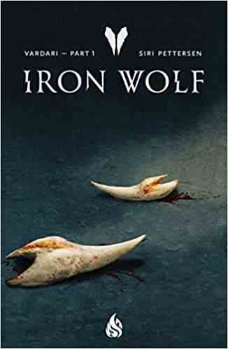 Couverture de The Iron Wolf de Siri Pettersen