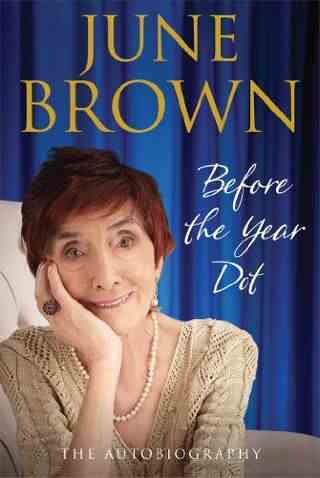 Avant l'année Dot par June Brown