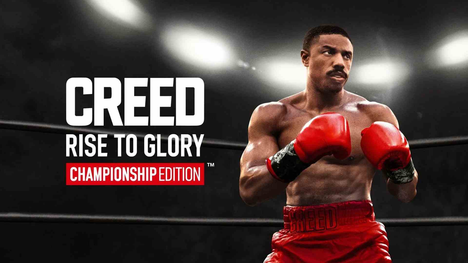 Creed: Rise To Glory - Championship Edition sera lancé le 4 avril    
