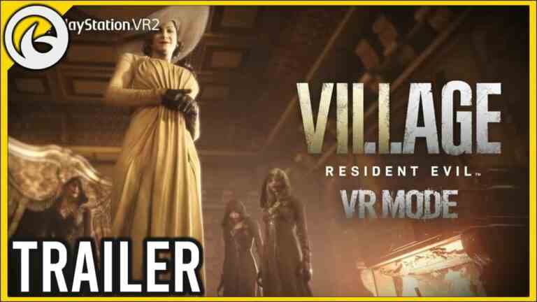 Découvrez le mode PSVR2 de Resident Evil Village dans cette nouvelle bande-annonce