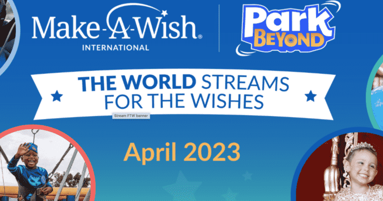 La collecte de fonds mondiale en direct The World Streams For the Wishes (FTW) de Make-A-Wish revient en avril
