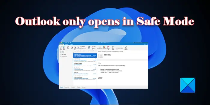 Outlook ne s’ouvre qu’en mode sans échec