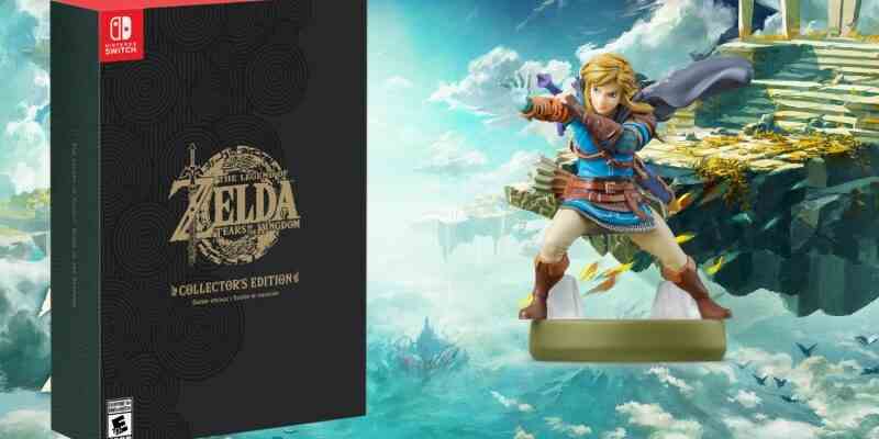 Zelda : Tears Of The Kingdom Collector's Edition et Amiibo annoncés