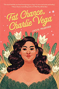 Couverture du livre Fat Chance, Charlie Vega par Crystal Maldonado