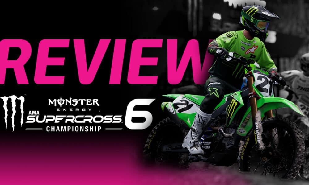 Test du Monster Energy Supercross 6: ajustements subtils
