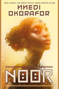 Couverture du livre Noor de Nnedi Okorafor