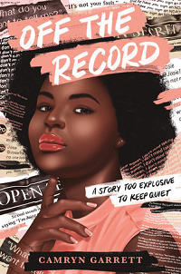 Couverture du livre Off the Record de Camryn Garrett