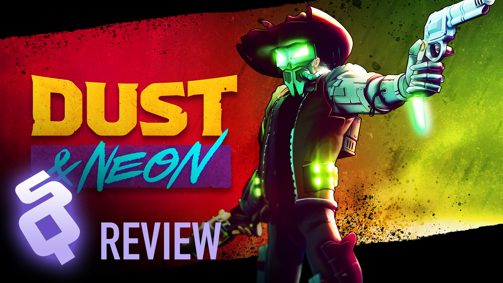 Dust & Neon review