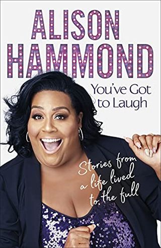 Tu dois rire : Histoires d'une vie pleinement vécue par Alison Hammond