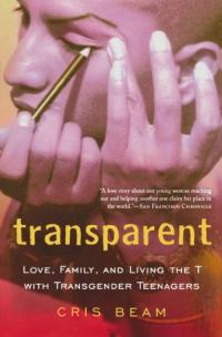 Transparent : Amour, famille et vivre le T avec des adolescents transgenres Résumé et description du guide d’étude