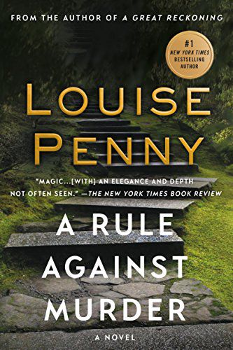 Couverture du livre A Rule Against Murder de Louise Penny