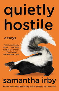 Couverture du livre Quietly Hostile de Samantha Irby