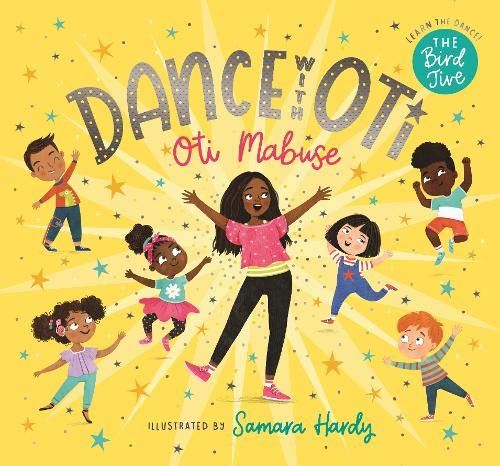 Danse avec Oti par Oti Mabuse, avec des illustrations de Samara Hardy