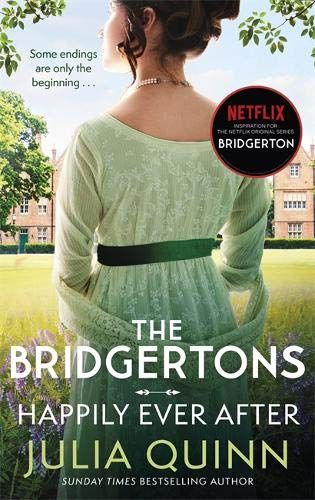 Les Bridgertons : Heureux pour toujours par Julia Quinn