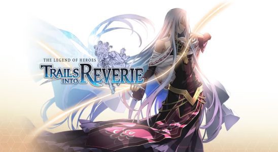 Changer la taille des fichiers - The Legend of Heroes: Trails into Reverie, Raiden III x Mikado Maniax, plus