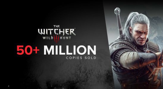 Les ventes de The Witcher 3 : Wild Hunt dépassent les 50 millions ;  La série The Witcher dépasse les 75 millions