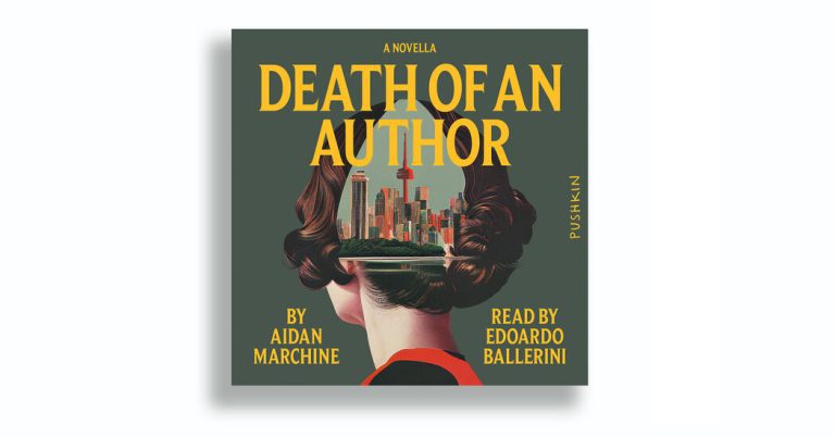 Critique de livre : « Mort d’un auteur », d’Aidan Marchine