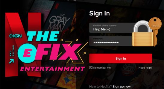 La répression du partage de mot de passe Netflix est lancée aujourd'hui - IGN The Fix : Entertainment