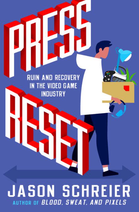 couverture de Press Reset de Jason Schreier