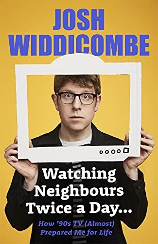 Regarder ses voisins deux fois par jour par Josh Widdicombe