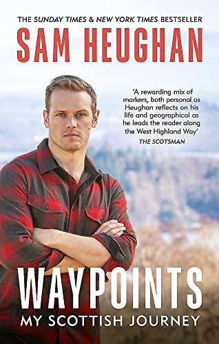 Waypoints : Mon voyage en Écosse par Sam Heughan