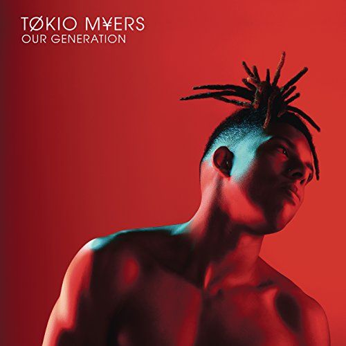 Notre génération par Tokio Myers