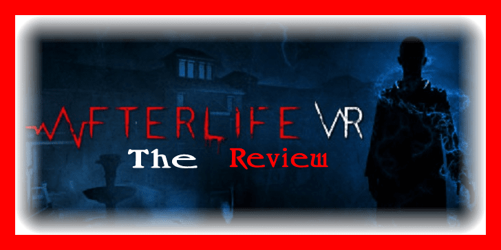 Afterlife VR - La revue - Toute la PlayStation dont vous aurez besoin.
