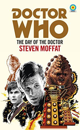 Doctor Who : Le jour du docteur par Steven Moffat (Collection cible)