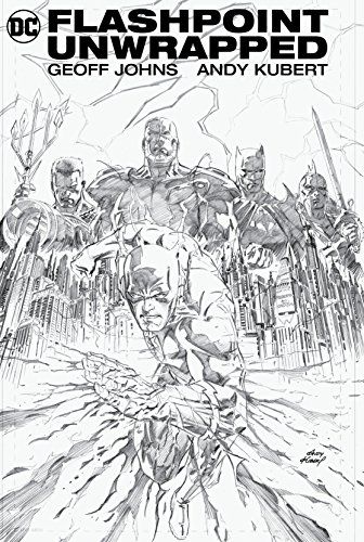 Flashpoint Unwrapped par Geoff Johns et Andy Kubert