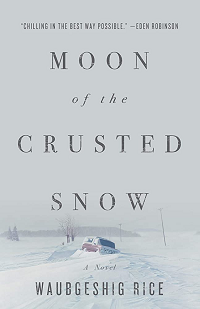 Couverture du livre Moon of the Crusted Snow de Waubgeshig Rice