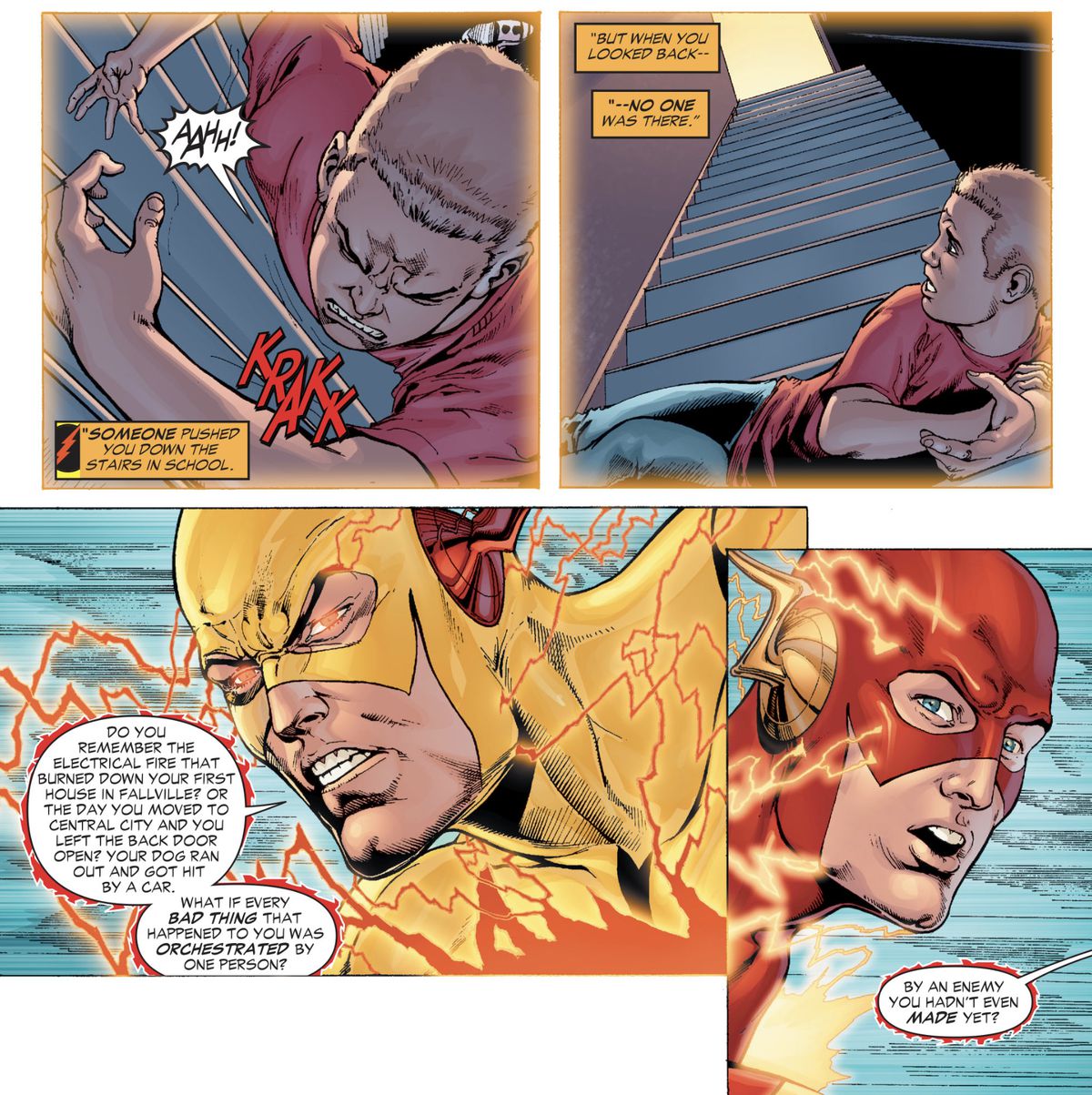 Reverse Flash explique à Barry Allen qu'il est responsable de la fois où il est tombé dans un escalier à l'école et s'est cassé le bras, et de l'incendie de sa maison et de la fuite de son chien dans The Flash: Rebirth. 