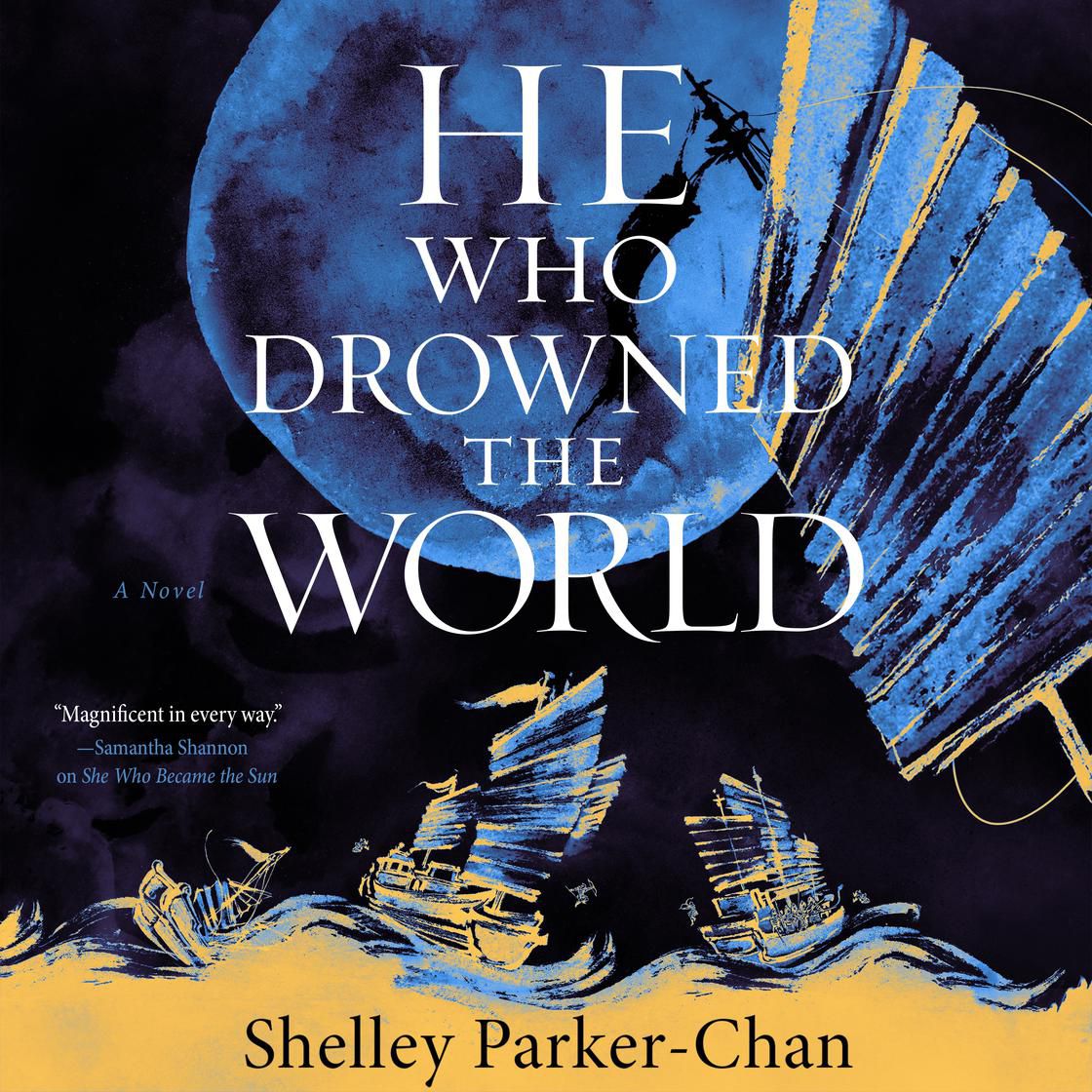 un graphique de la couverture de Celui qui a noyé le monde par Shelley Parker-Chan