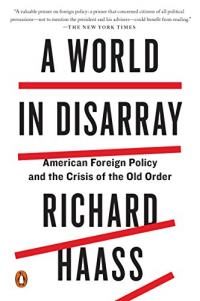 A World in Disarray: American Foreign Policy and the Crisis of the Old Order Résumé et description du guide d’étude